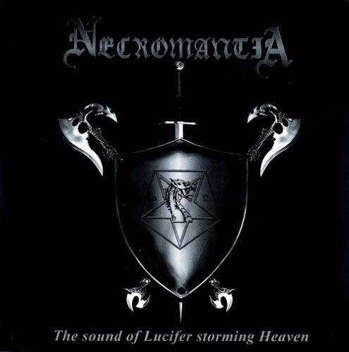 Necromantia : The Sound of Lucifer Storming Heaven